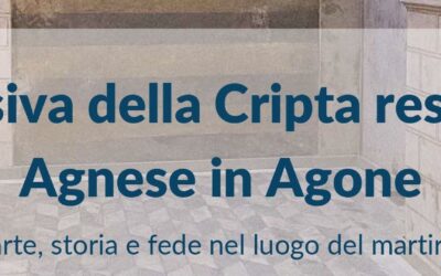 Visita esclusiva della Cripta restaurata di S. Agnese in Agone – Lunedì 6 maggio 2024