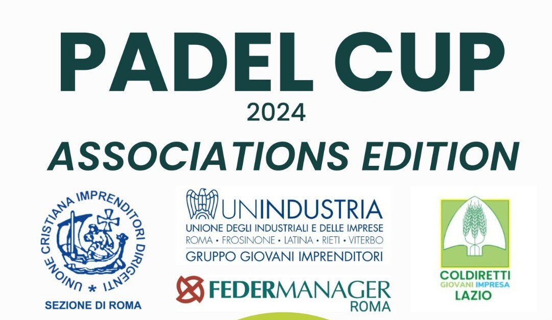 PADEL CUP 2024 – Associations Edition – Sabato 22 giugno 2024