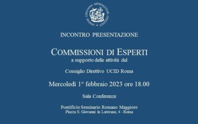 Incontro “Presentazione delle Commissioni di Esperti – Mercoledì 1 febbraio 2023