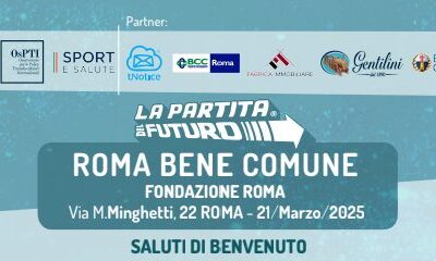 Conferenza Stampa “La Partita del Futuro ROMA BENE COMUNE” – Venerdì 21 marzo 2025