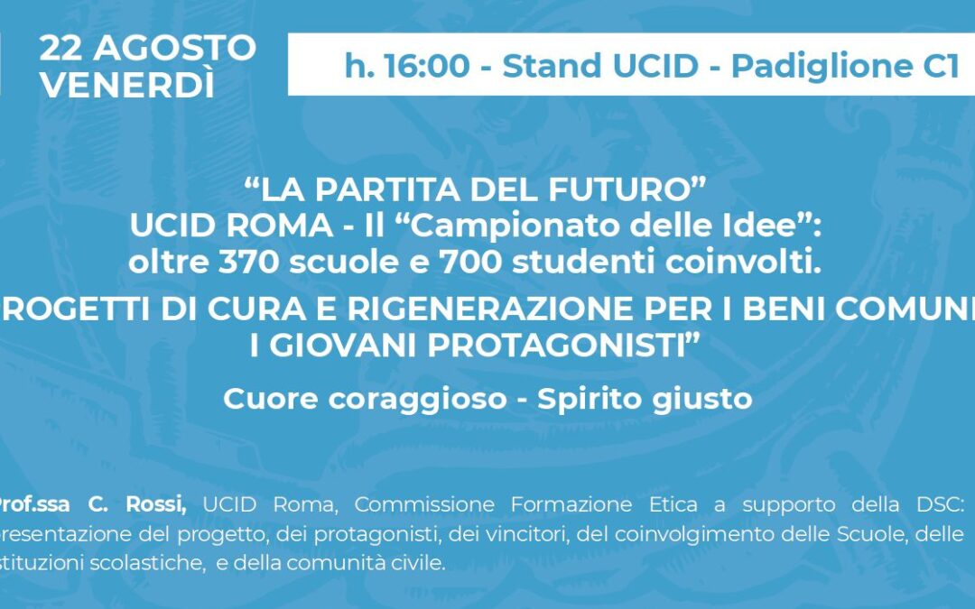 UCID Roma al Meeting di Rimini – Venerdì 22 agosto 2025