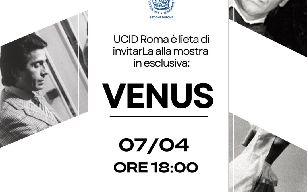 Visita in esclusiva della Mostra VENUS – Martedì 7 aprile 2026