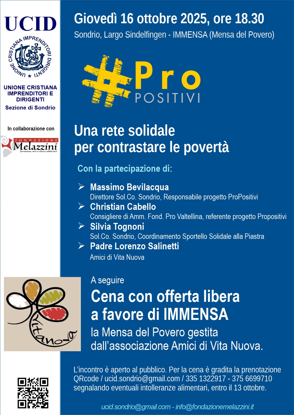 Cena Immensa con incontro su progetto ProPositivi