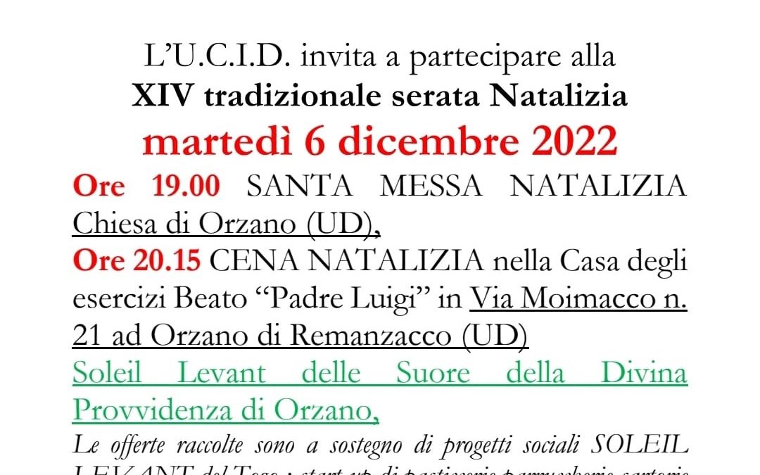 XIV tradizionale serata natalizia.UCID Udine.6 dicembre 2022