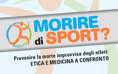 Morire di sport? Prevenire la morte improvvisa degli atleti: etica e medicina a confronto.Evento della Commissione Sanità UCID Nazionale e della Sezione UCID di IserniaSpoleto, 5 e 6 maggio 2023