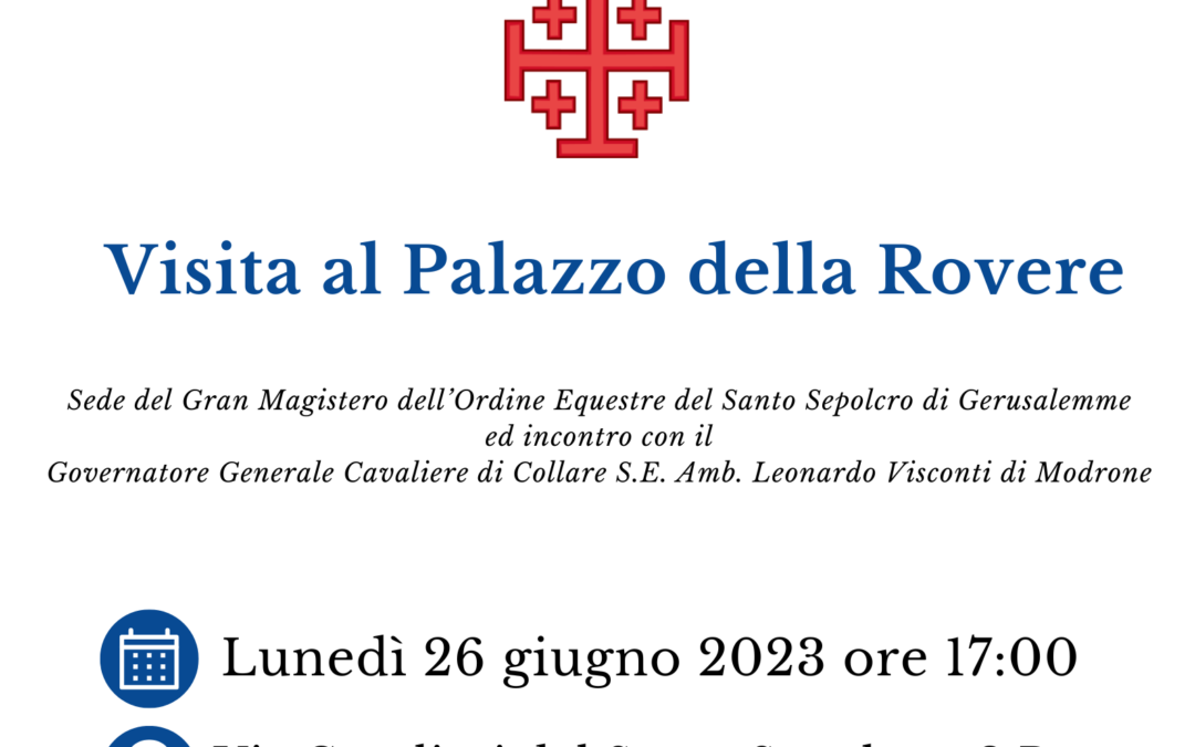 Visita al Palazzo della Rovere.Evento UCID Sezione di Roma.26 giugno 2023 ore 17,00