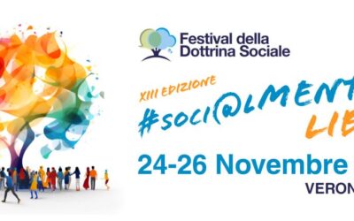 Festival della Dottrina Sociale alla Fiera di Verona.24 novembre 2023 due panel UCID, dalle ore 15,00