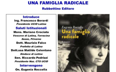 Incontro con l’autore.Evento Sezione di Latina.L’On.le Eugenia Roccella “Una famiglia radicale”.4 dicembre 2023, ore 17,30