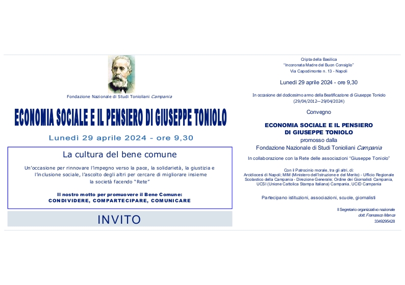 Economia sociale e il pensiero di Giuseppe Toniolo.Evento UCID Sezione di Napoli.29 aprile 2024, ore 9,30