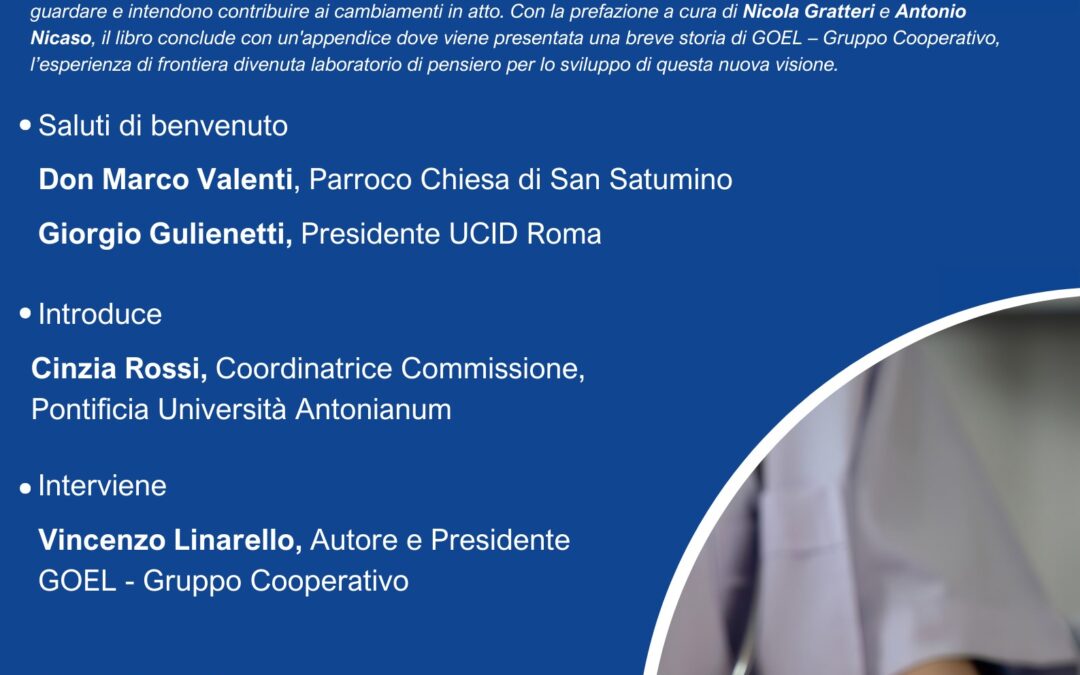 Presentazione “Manuale dell’etica efficace”.Evento UCID Sezione di Roma.17 maggio 2024 ore 17,00