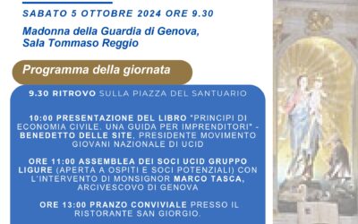 Incontro UCID Gruppo Ligure e presentazione “Principi di economia civile. Una guida per gli imprenditori” con Benedetto Delle Site, presidente Movimento Giovani UCID Nazionale.5 ottobre 2024 ore 9,30