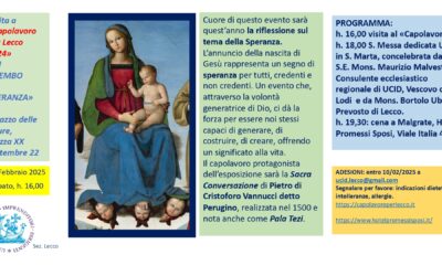 Visita a “Capolavoro per Lecco 2024 – In grembo la speranza”.Evento Sezione UCID di Lecco.15 febbraio 2025, ore 16,00