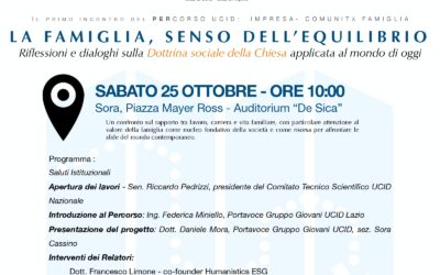 la famiglia, il senso dell’equilibrio.Evento CTS, Gruppo Lazio e Sezione UCID di Sora Cassino.25 ottobre, ore 10,00