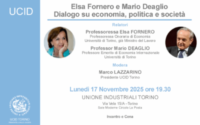 Elsa Fornero e Mario Deaglio.Dialogo su economia, politica e società.Incontro promosso da UCID Torino.17 novembre 2025 ore 19,30