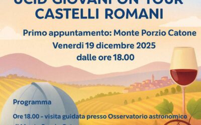 UCID Giovani on tour ai Castelli Romani.19 dicembre 2025 ore 18,00