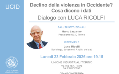 Declino della violenza in Occidente?Cosa dicono i dati.Dialogo con Luca Ricolfi.Incontro promosso dalla Sezione UCID di Torino.23 febbraio 2026, ore 19.15.